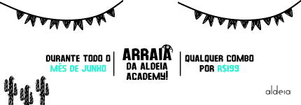 Banner do Arraiá da Aldeia Academy durante todo o mês de junho, anunciando combos por R$199.